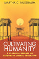 Book cover of: Cultivating Humanity. By: Martha Nussbaum