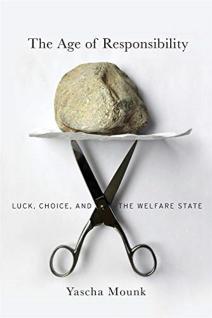 Book cover of: Age of Responsibility. By: Yascha Mounk