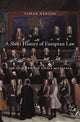 Short History of European Law, The Last Two and a Half Millennia 9780674237865 Tamar Herzog