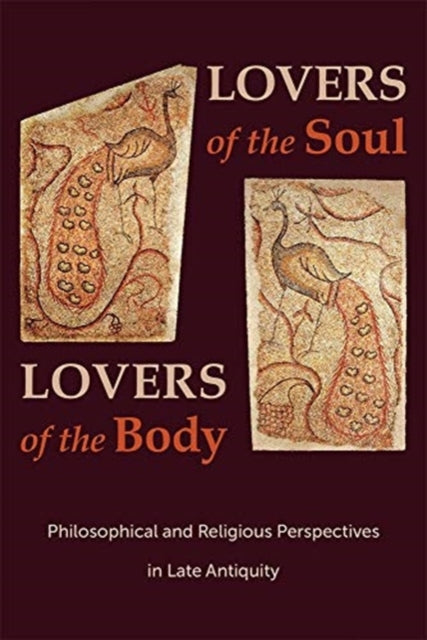 Book cover of: Lovers of the Soul, Lovers of the Body. By: Svetla Slaveva-Griffin