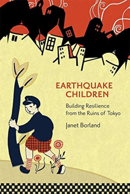 Book cover of: Earthquake Children. By: Janet Borland