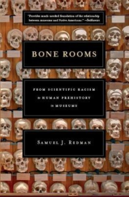 Book cover of: Bone Rooms. By: Samuel J. Redman