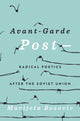 Book cover of: Avant-Garde Post–. By: Marijeta Bozovic