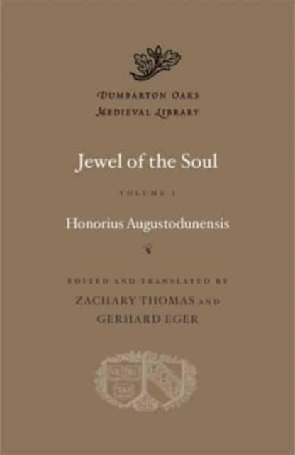Book cover of: Jewel of the Soul. By: Honorius Augustodunensis