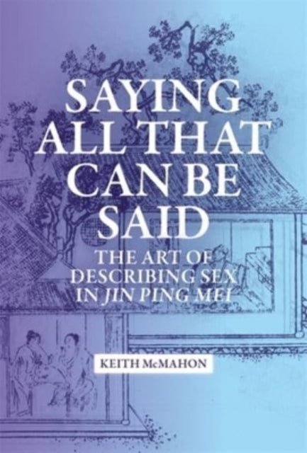 Book cover of: Saying All That Can Be Said. By: Keith McMahon