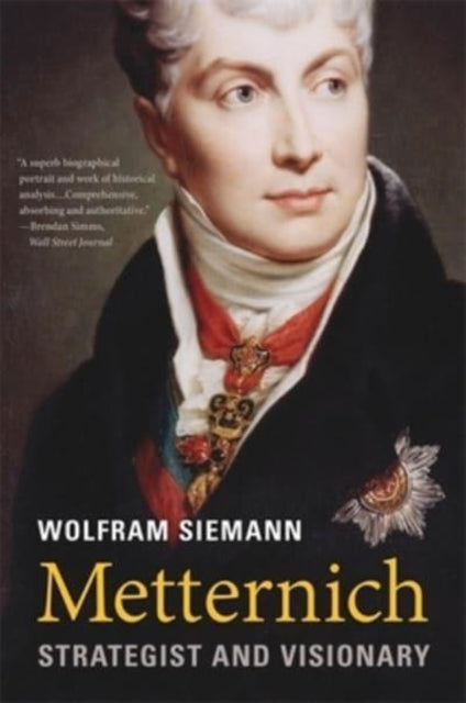 Book cover of: Metternich. By: Wolfram Siemann