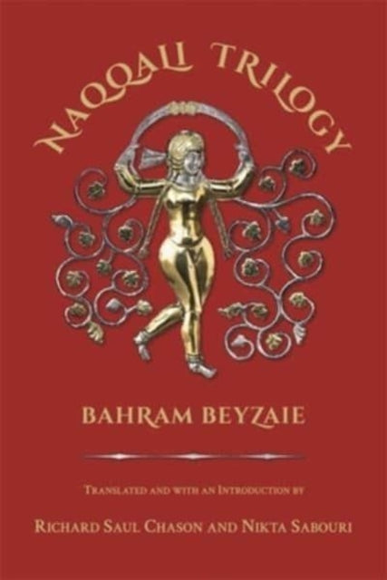 Book cover of: Naqqali Trilogy. By: Bahram Beyzaie
