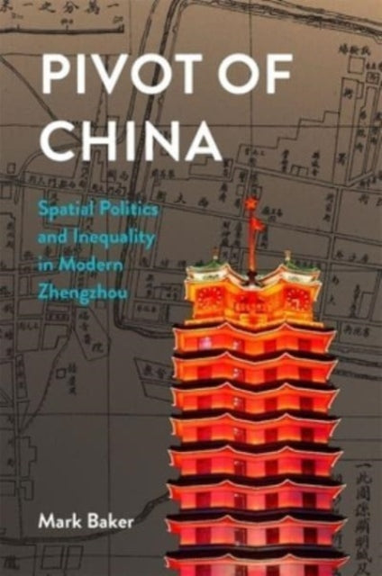 Book cover of: Pivot of China