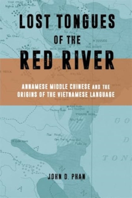 Book cover of: Lost Tongues of the Red River