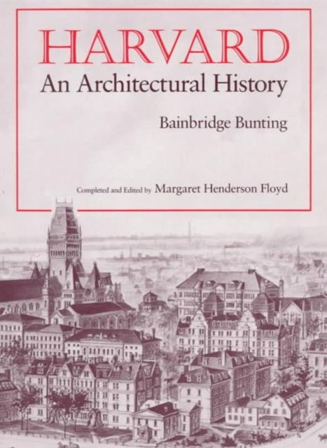 Book cover of: Harvard. By: Bainbridge Bunting