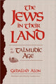 Book cover of: Jews in Their Land in the Talmudic Age
