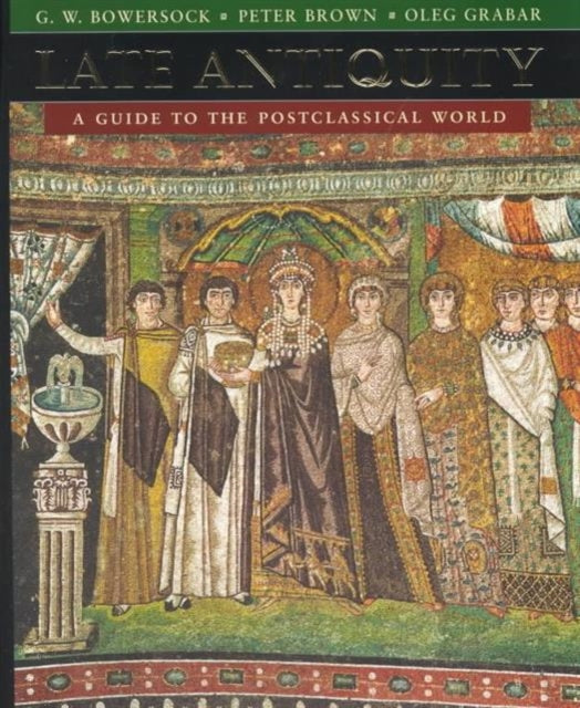 Book cover of: Late Antiquity