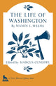 Book cover of: Life of Washington. By: Mason Locke Weems