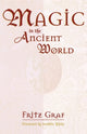 Book cover of: Magic in the Ancient World