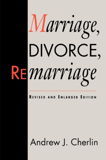 Book cover of: Marriage, Divorce, Remarriage