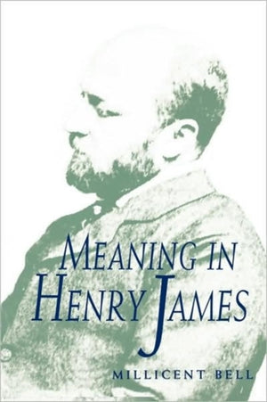 Meaning in Henry James