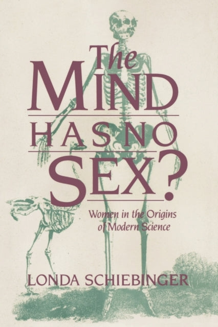 Book cover of: Mind Has No Sex?. By: Londa Schiebinger