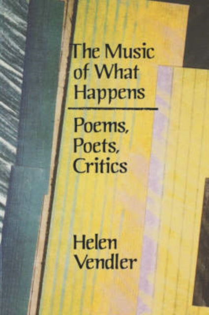 Book cover of: Music of What Happens