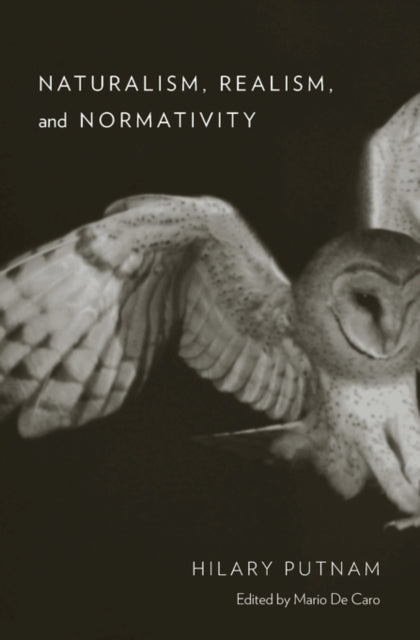 Book cover of: Naturalism, Realism, and Normativity. By: Hilary Putnam