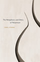 Book cover of: Metaphysics and Ethics of Relativism