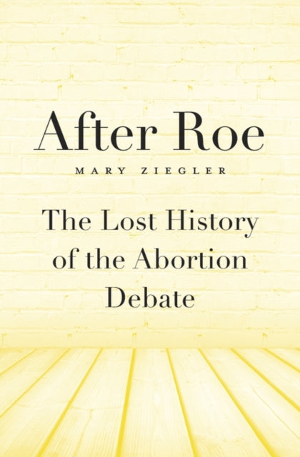 Book cover of: After Roe