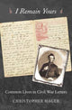 Book cover of: I Remain Yours. By: Christopher Hager