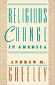 Book cover of: Religious Change in America
