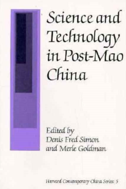 Book cover of: Science and Technology in Post-Mao China
