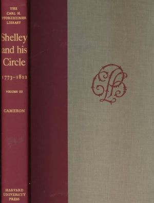 Shelley and His Circle, 1773-1822