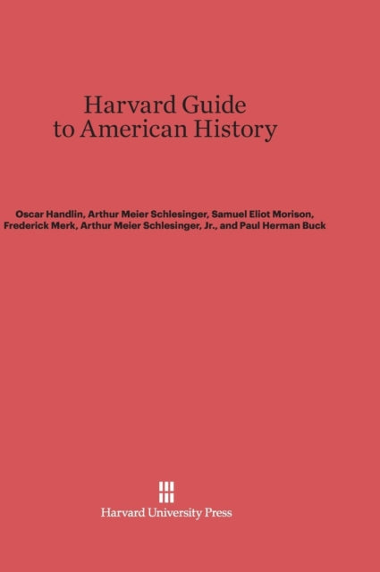 Book cover of: Harvard Guide to American History. By: Oscar Handlin
