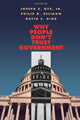Book cover of: Why People Don’t Trust Government