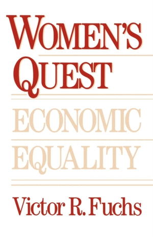 Women’s Quest for Economic Equality