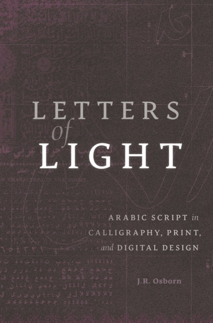 Book cover of: Letters of Light. By: J. R. Osborn