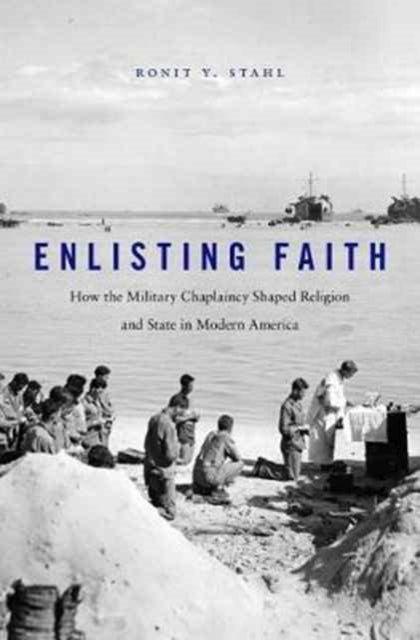 Book cover of: Enlisting Faith. By: Ronit Y. Stahl