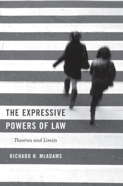 Book cover of: Expressive Powers of Law. By: Richard H. McAdams