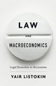 Book cover of: Law and Macroeconomics. By: Yair Listokin