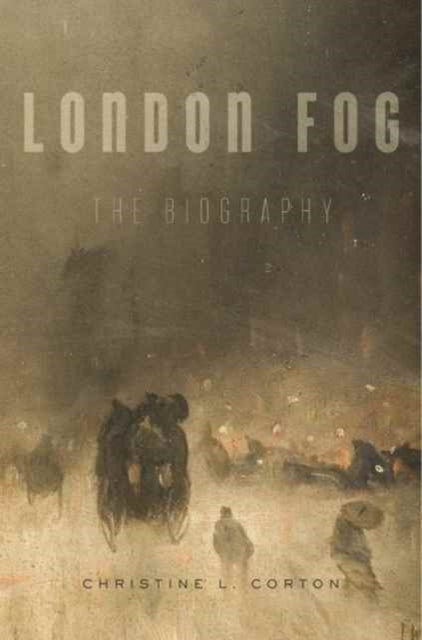 Book cover of: London Fog. By: Christine L. Corton