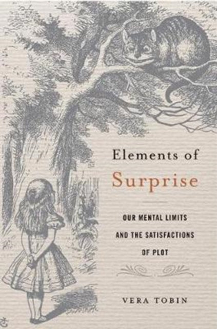 Book cover of: Elements of Surprise. By: Vera Tobin