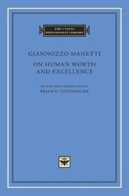 On Human Worth and Excellence