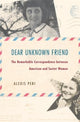 Book cover of: Dear Unknown Friend