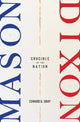 Book cover of: Mason-Dixon. By: Edward G. Gray
