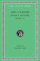 Book cover of: Roman History, Volume I. By: Cassius Dio Cocceianus