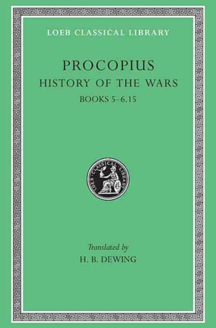 Book cover of: History of the Wars, Volume III. By: Procopius