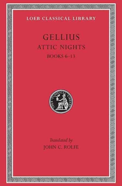 Book cover of: Attic Nights, Volume II. By: Aulus Gellius