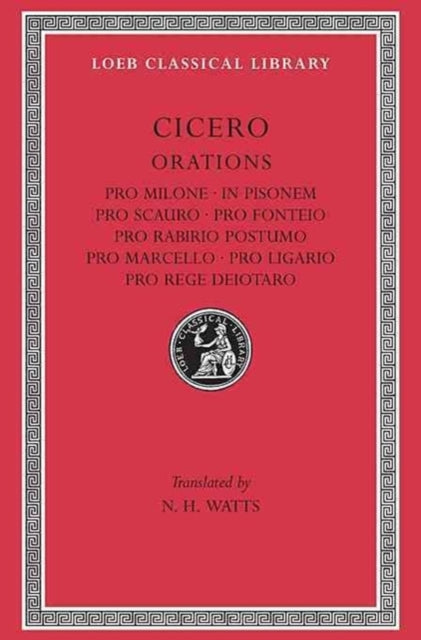 Pro Milone. Pisonemis. Pro Scauro. Pro Fonteio. Pro Rabirio Postumo. Pro Marcello. Pro Ligario. Pro Rege Deiotaro