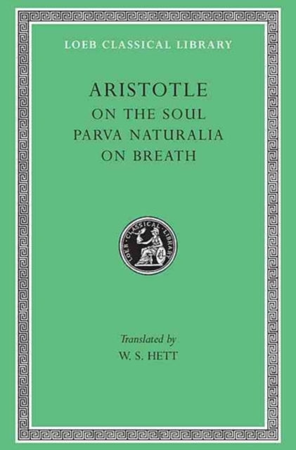 Book cover of: On the Soul. Parva Naturalia. On Breath