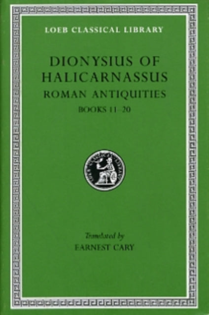 Book cover of: Roman Antiquities, Volume VII. By: Dionysius of Halicarnassus