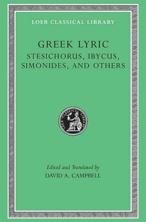 Kreeka lüürika, III köide: Stesichorus, Ibycus, Simonides ja teised