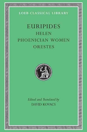 Helena. Foiniikia naised. Orestes