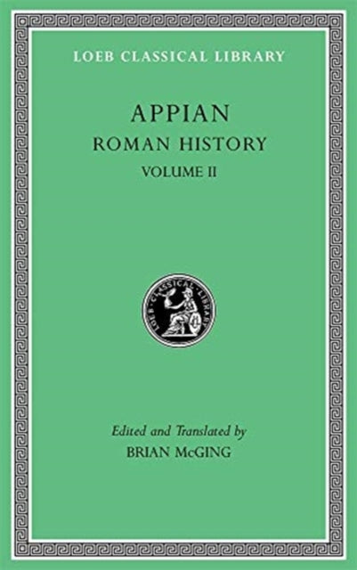 Book cover of: Roman History, Volume II. By: Appian